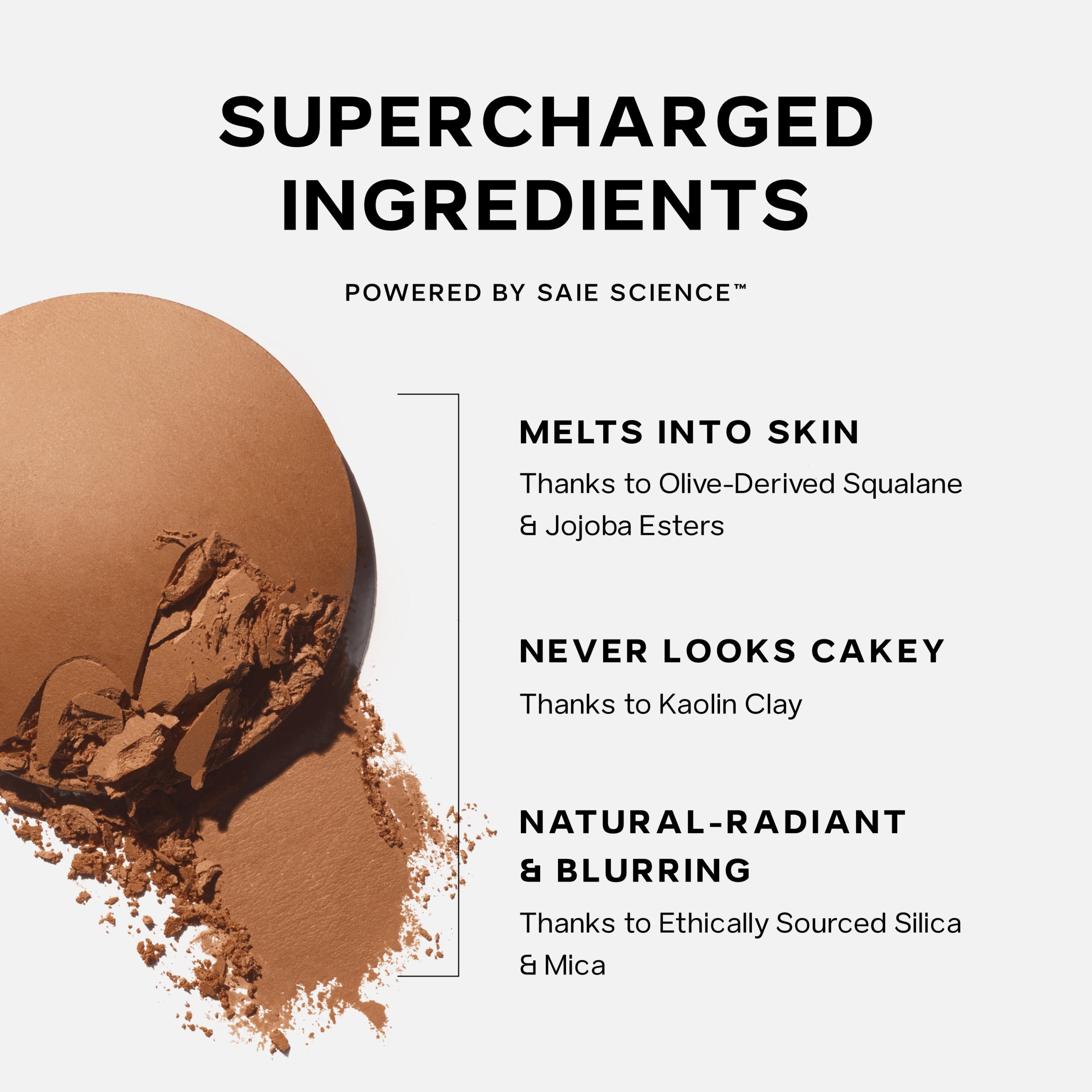 Saie_SuperSuedeBronzer_SuperchargedIngredients_40291be3-d3b3-48c4-8e51-6506df0dc632.jpg